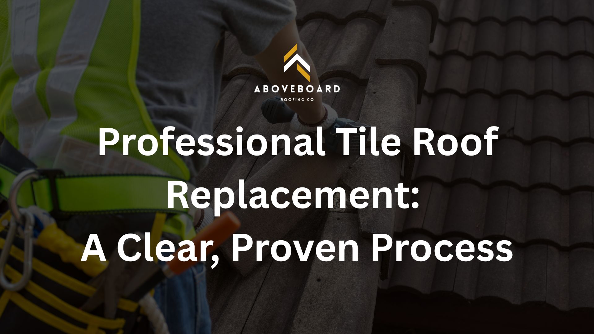 Professional Tile Roof Replacement